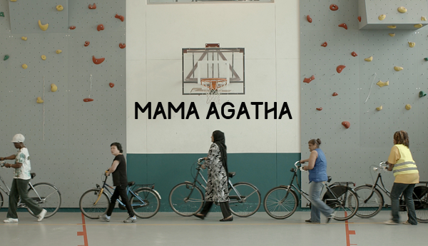 — Mama Agatha —
