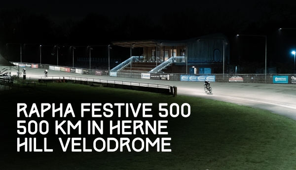 Rapha Festive 500 – 500 km in Herne Hill Velodrome